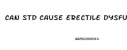 Can Std Cause Erectile Dysfunction