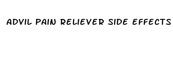 advil pain reliever side effects