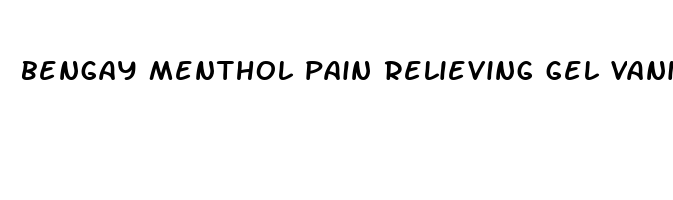 bengay menthol pain relieving gel vanishing scent