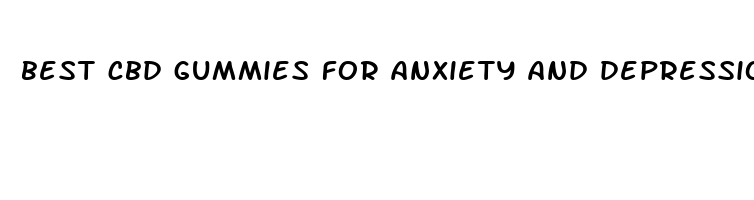 best cbd gummies for anxiety and depression us