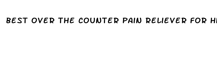 best over the counter pain reliever for hip pain