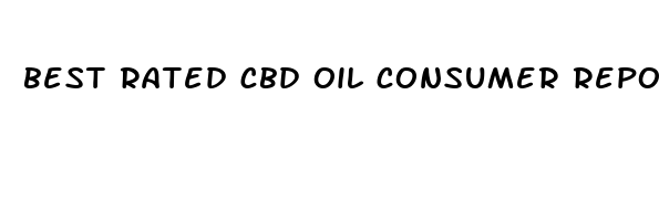 best rated cbd oil consumer reports