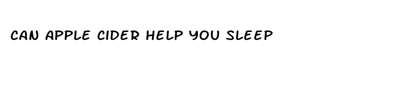 can apple cider help you sleep