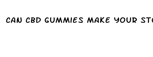 can cbd gummies make your stomach upset