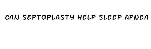 can septoplasty help sleep apnea