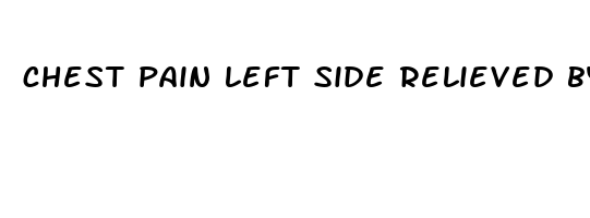 chest pain left side relieved by burping