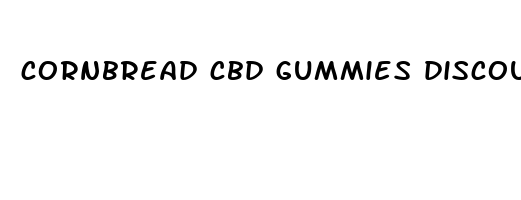 cornbread cbd gummies discount code