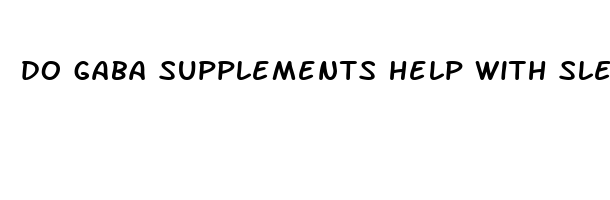 do gaba supplements help with sleep