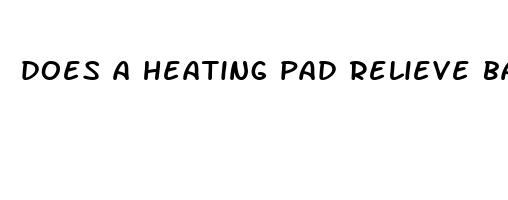 does a heating pad relieve back pain