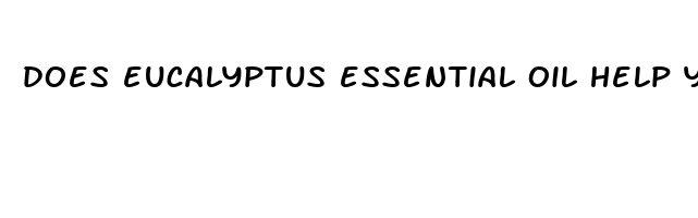 does eucalyptus essential oil help you sleep