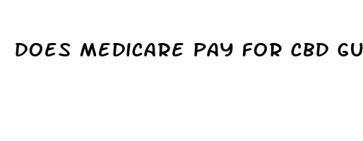 does medicare pay for cbd gummies