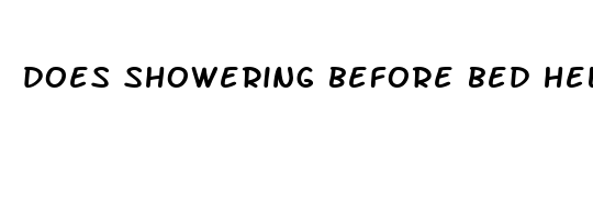 does showering before bed help you sleep better