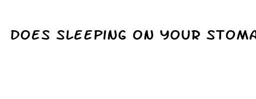 does sleeping on your stomach help flatten it