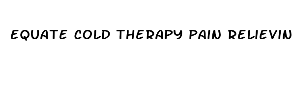 equate cold therapy pain relieving gel