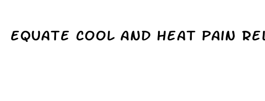 equate cool and heat pain relieving liquid