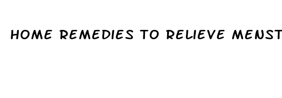 home remedies to relieve menstrual pain