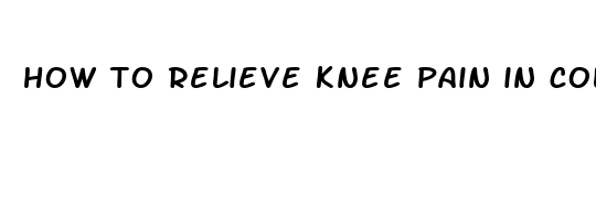 how to relieve knee pain in cold weather