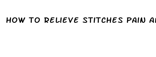 how to relieve stitches pain after birth