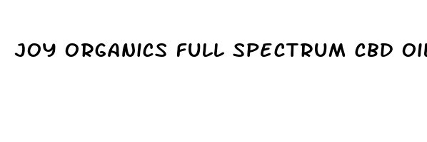 joy organics full spectrum cbd oil