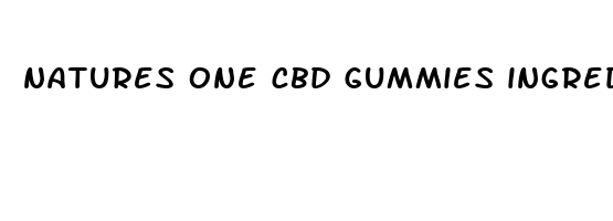 natures one cbd gummies ingredients