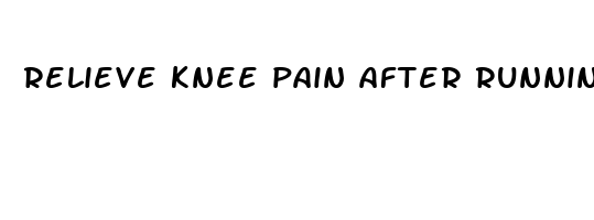 relieve knee pain after running