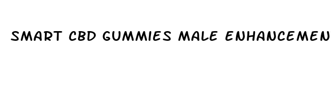 smart cbd gummies male enhancement