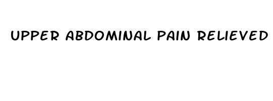 upper abdominal pain relieved by pressure