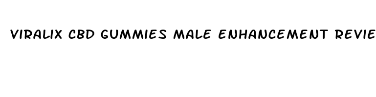 viralix cbd gummies male enhancement reviews