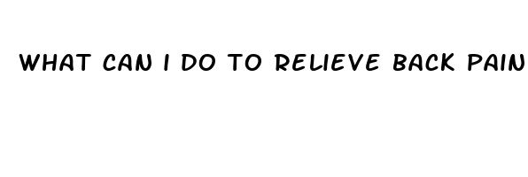 what can i do to relieve back pain during pregnancy