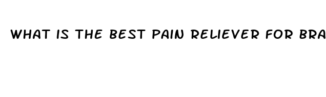 what is the best pain reliever for braces