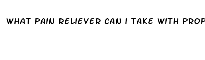 what pain reliever can i take with propranolol