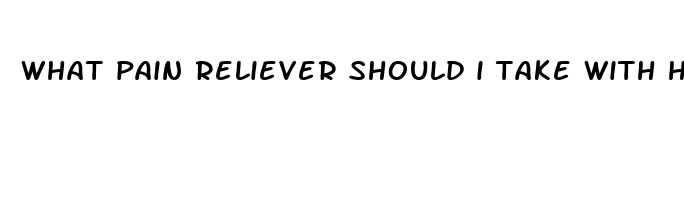 what pain reliever should i take with high blood pressure