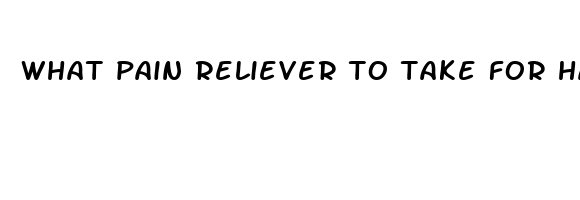 what pain reliever to take for hangover