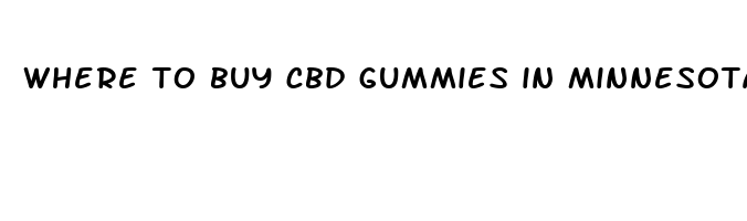 where to buy cbd gummies in minnesota