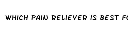 which pain reliever is best for headaches