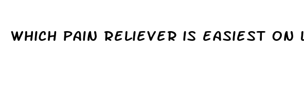 which pain reliever is easiest on liver