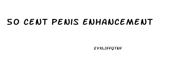 50 Cent Penis Enhancement