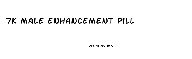 7k Male Enhancement Pill