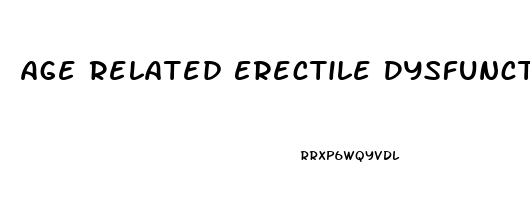 Age Related Erectile Dysfunction