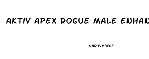 Aktiv Apex Rogue Male Enhancement