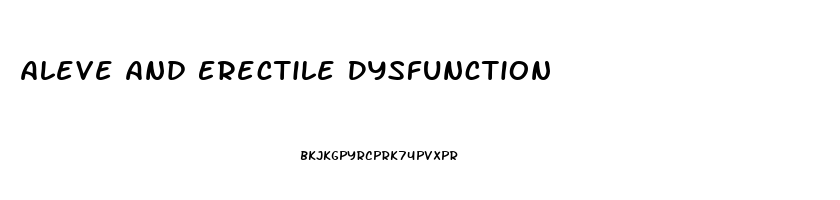 Aleve And Erectile Dysfunction