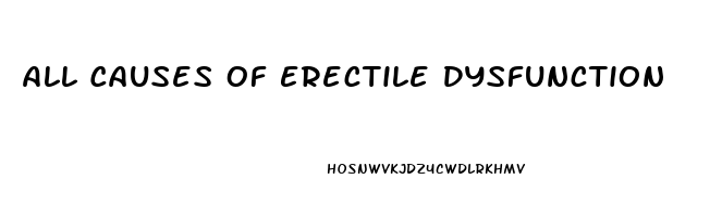 All Causes Of Erectile Dysfunction