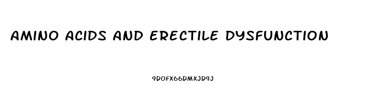 Amino Acids And Erectile Dysfunction