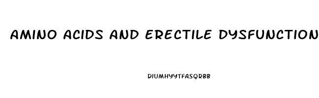 Amino Acids And Erectile Dysfunction