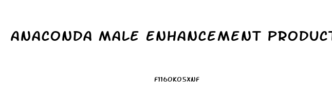 Anaconda Male Enhancement Product