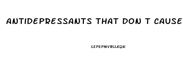 Antidepressants That Don T Cause Impotence