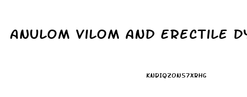 Anulom Vilom And Erectile Dysfunction