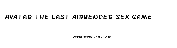 Avatar The Last Airbender Sex Game