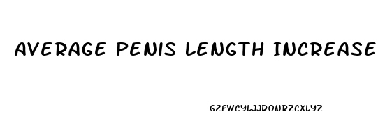 Average Penis Length Increase