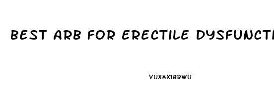 Best Arb For Erectile Dysfunction